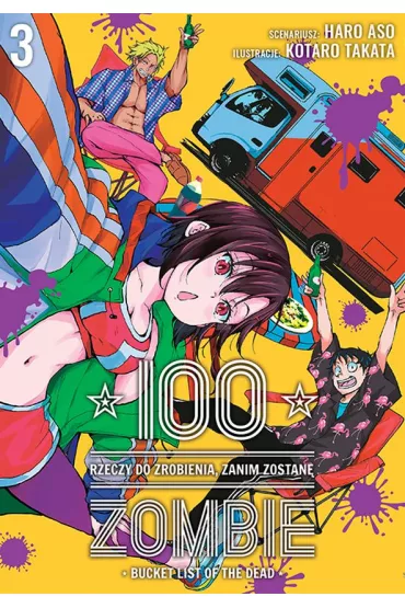 100 rzeczy do zrobienia, zanim zostanę zombie. Tom 3