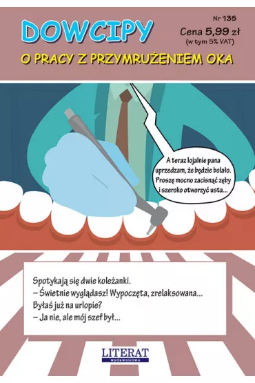 Dowcipy. O pracy z przymrużeniem oka