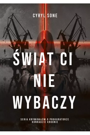 Świat ci nie wybaczy