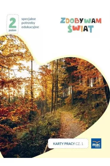 Zdobywam świat. Karty pracy. Część 1. Jesień. Poziom 2
