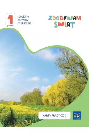 Zdobywam świat. Karty pracy. Część 3. Wiosna/lato. Poziom 1