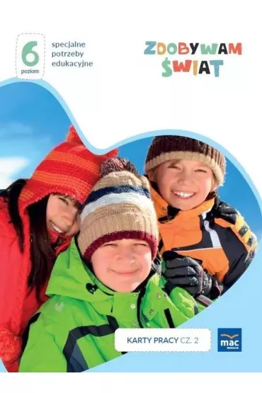 Zdobywam świat. Karty pracy. Część 2. Zima. Poziom 6