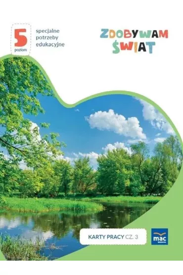Zdobywam świat. Karty pracy. Część 3. Wiosna/lato. Poziom 5