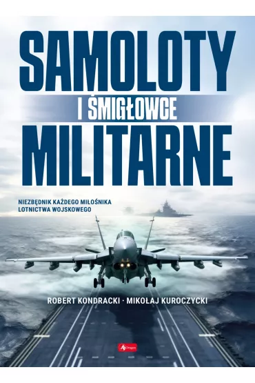 Samoloty i śmigłowce militarne