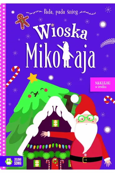 Wioska Mikołaja. Pada, pada śnieg