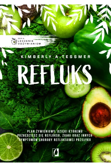 Leczenie odżywianiem: Refluks