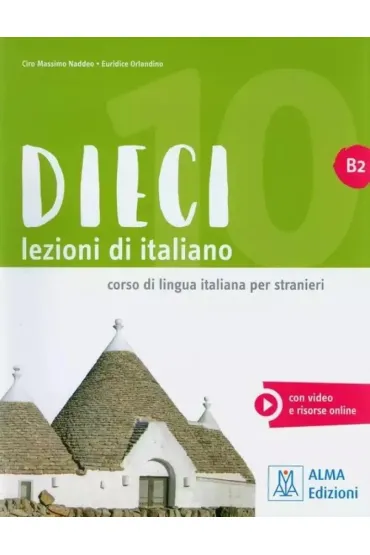 Dieci B2. Lezioni di italiano