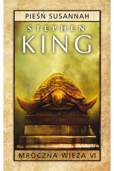 Pieśń Susannah. Mroczna Wieża. Tom 6 (pocket)