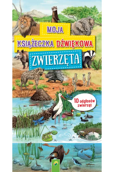 Moja książeczka dźwiękowa. Zwierzęta