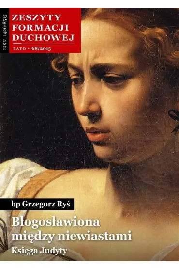 Zeszyty Formacji Duchowej Nr 109. Dotyk