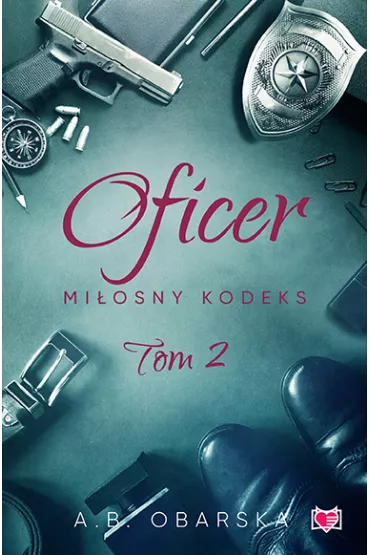 Oficer. Miłosny kodeks. Tom 2