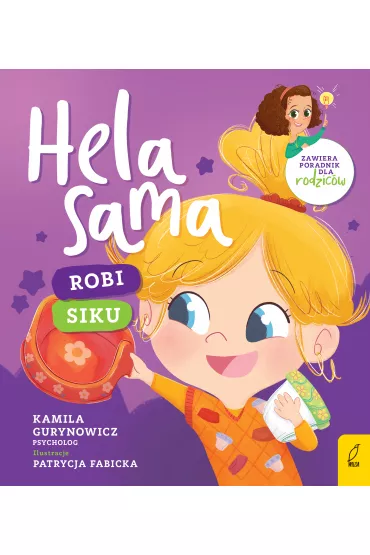 Hela sama. Robi siku