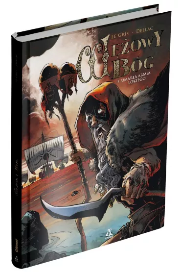 Umarła armia Lokiego. Wężowy bóg. Tom 3