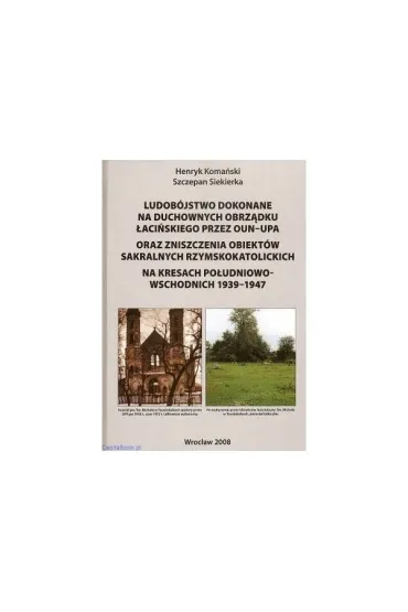 Ludobójstwo dokonane na duchownych obrządku łacińskiego przez OUN-UPA