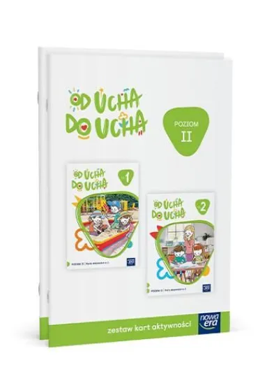 Od ucha do ucha. 4-latki. Poziom 2. Zestaw kart aktywności