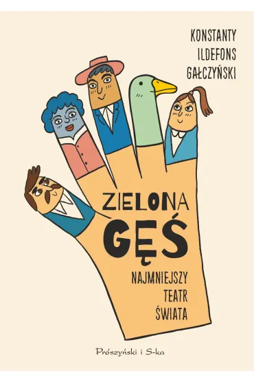 Zielona Gęś. Najmniejszy teatr świata