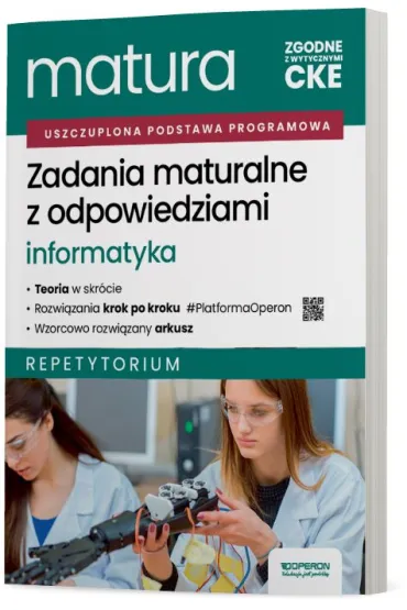 Matura 2026. Informatyka. Zadania maturalne z odpowiedziami. Repetytorium. Zakres rozszerzony