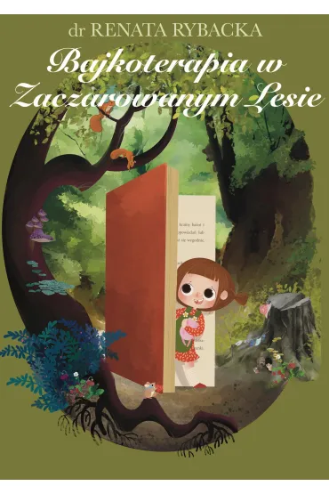 Bajkoterapia w Zaczarowanym Lesie