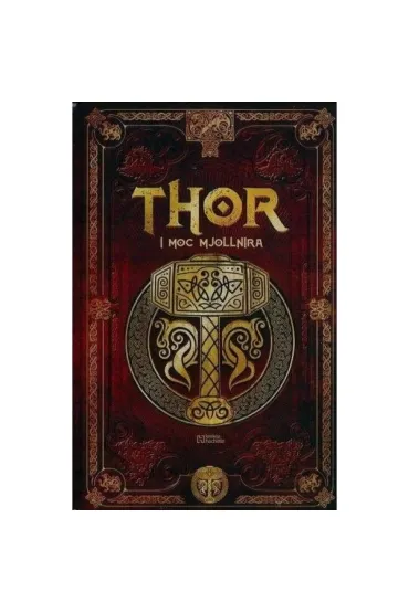 Thor i moc Mjollnira /Saga Thora 1
