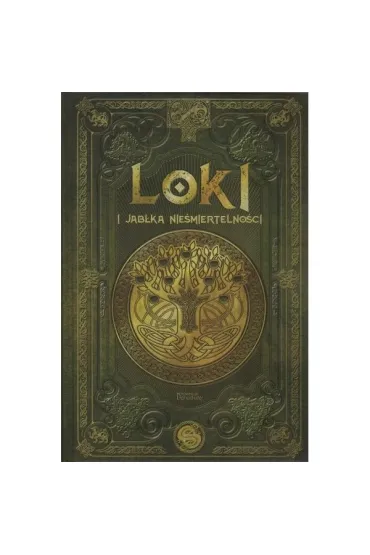 Loki i jabłka nieśmiertelnosci /Saga Lokiego III /Tom 12