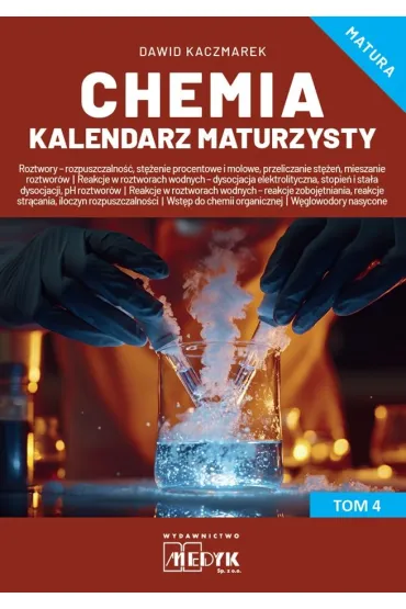 Chemia Kalendarz Maturzysty T.4