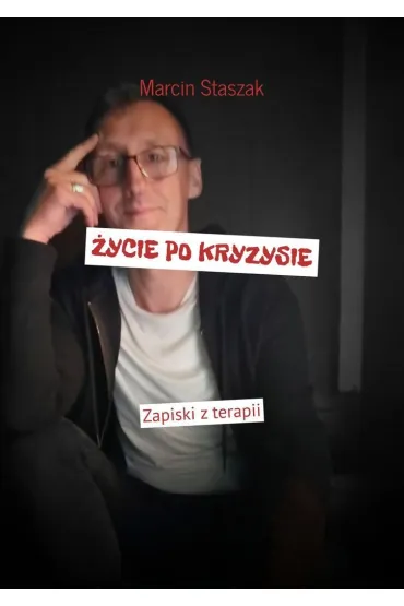 Życie po kryzysie