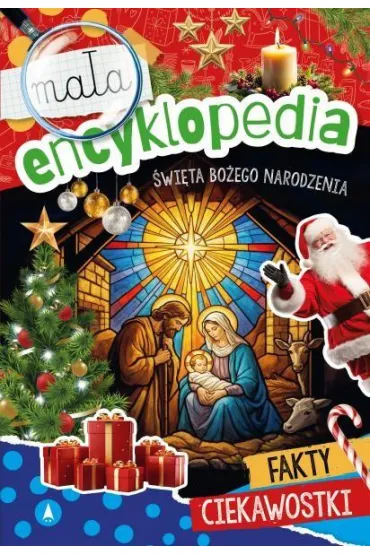 Mała encyklopedia. Święta Bożego Narodzenia