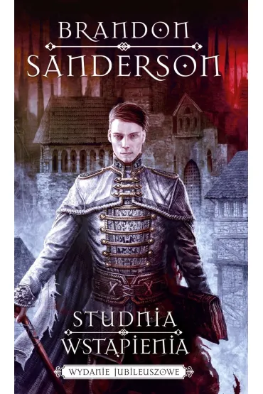 Studnia wstąpienia (wydanie jubileuszowe)