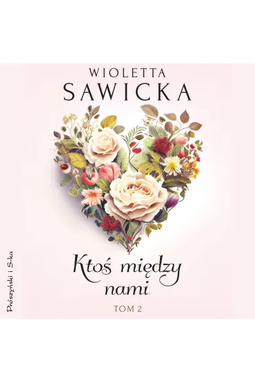 Ktoś między nami. Tom 2