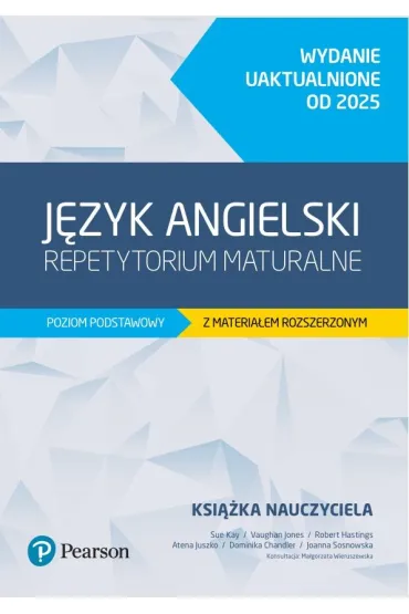 Język angielski. Repetytorium maturalne. Poziom podstawowy z materiałem rozszerzonym. Wydanie uaktua
