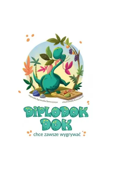 Diplodok Dok chce zawsze wygrywać