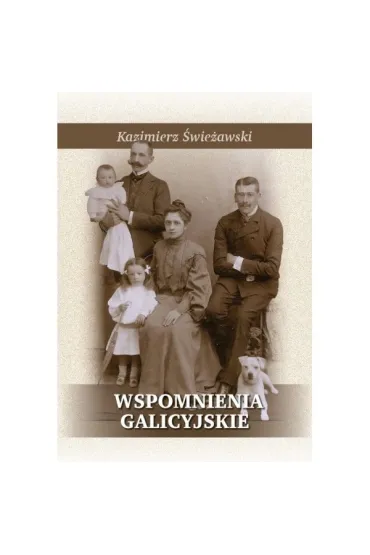 Wspomnienia galicyjskie