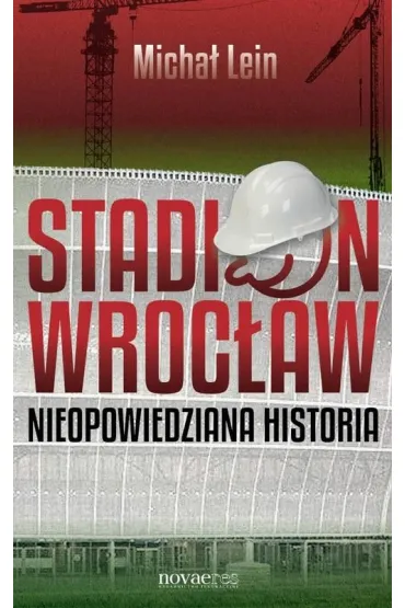 Stadion Wrocław. Nieopowiedziana historia