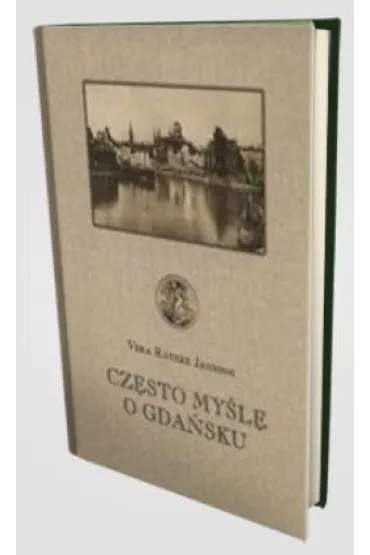 Często myślę o Gdańsku