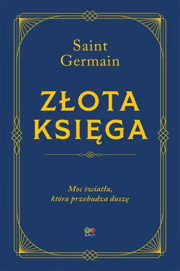 Złota księga - moc światła, która przebudza duszę