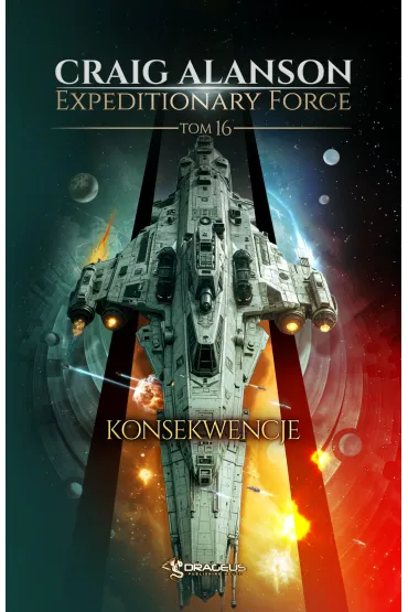 Expeditionary Force. Tom 16. Konsekwencje