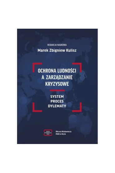 OCHRONA LUDNOŚCI A ZARZĄDZANIE KRYZYSOWE