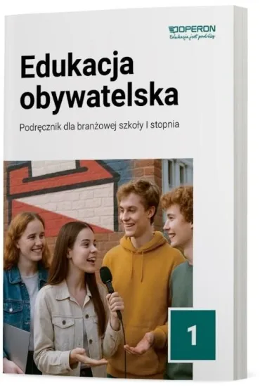 Edukacja obywatelska 1. Podręcznik dla branżowej szkoły I stopnia