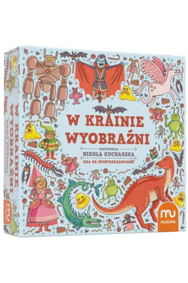 W Krainie Wyobrażni