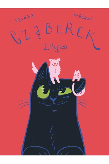 Cząberek T.2 Przyjaźń