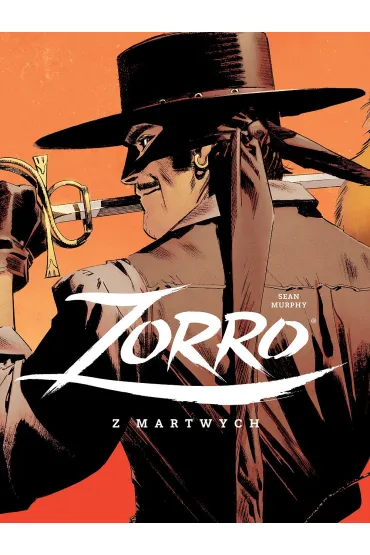 Zorro. Z martwych
