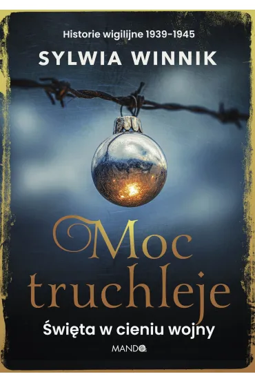 Moc truchleje