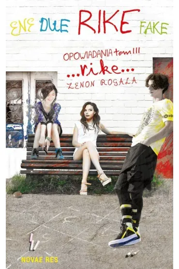 Rike. Opowiadania. Tom 3