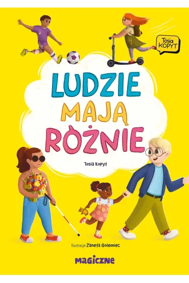 Ludzie mają różnie
