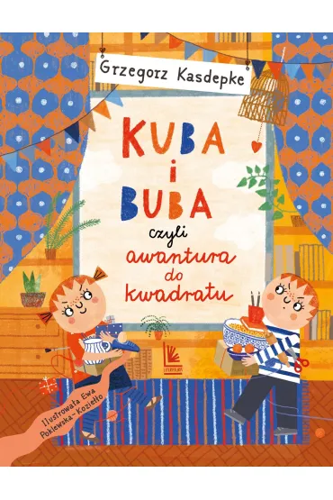 Kuba i Buba, czyli awantura do kwadratu