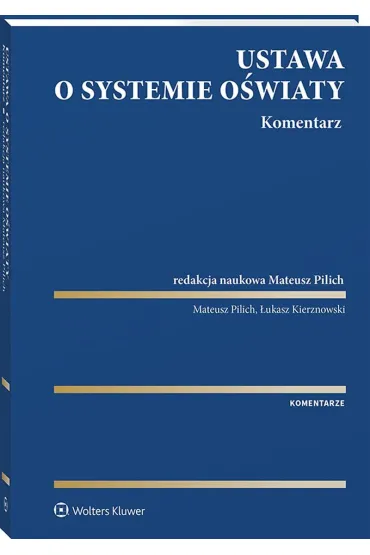 Ustawa o systemie oświaty. Komentarz