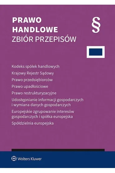 Prawo handlowe. Zbiór przepisów w.44 2025