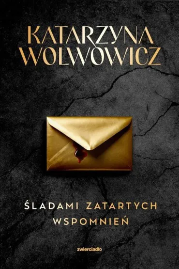 Śladami zatartych wspomnień
