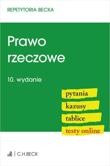 Prawo rzeczowe. Pytania. Kazusy. Tablice. Testy online