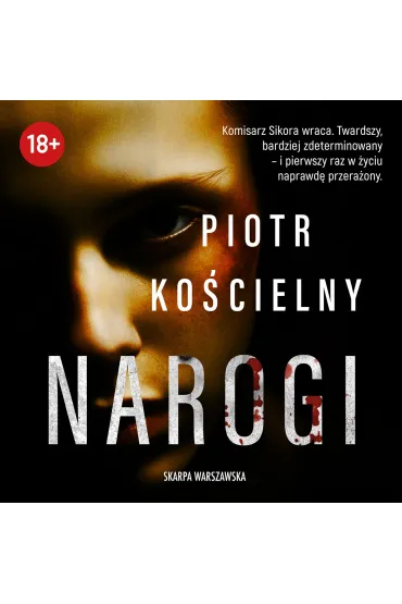 Narogi. Komisarz Sikora. Tom 6